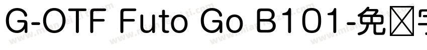 G-OTF Futo Go B101字体转换